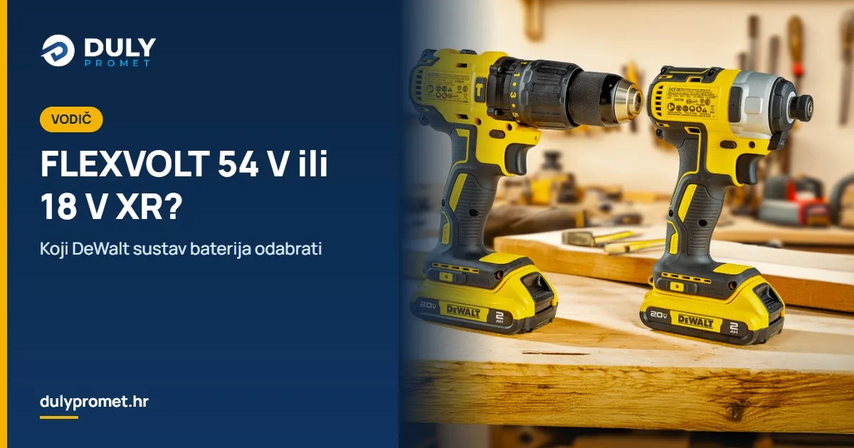 DeWalt FLEXVOLT 54 V ili 18 V XR – koji sustav odabrati?