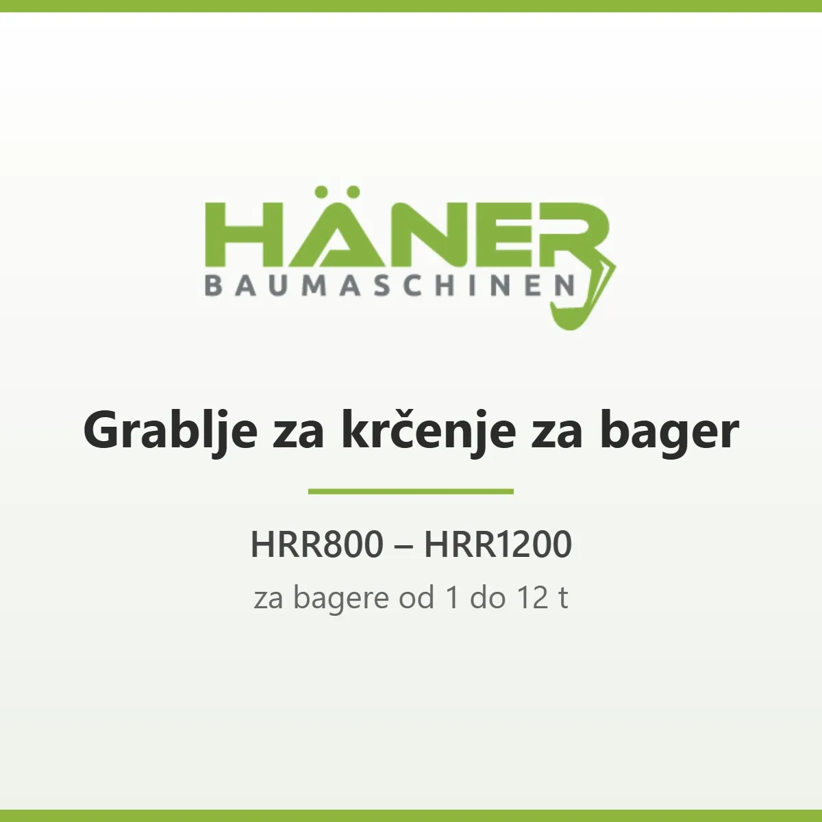 HÄNER grablje za krčenje za bager 1–12 t (HRR serija)
